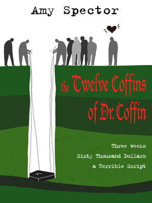 cover image of The Twelve Coffins of Dr. Coffin